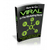 How To Go Viral In The Marketing World - PDF Ebook